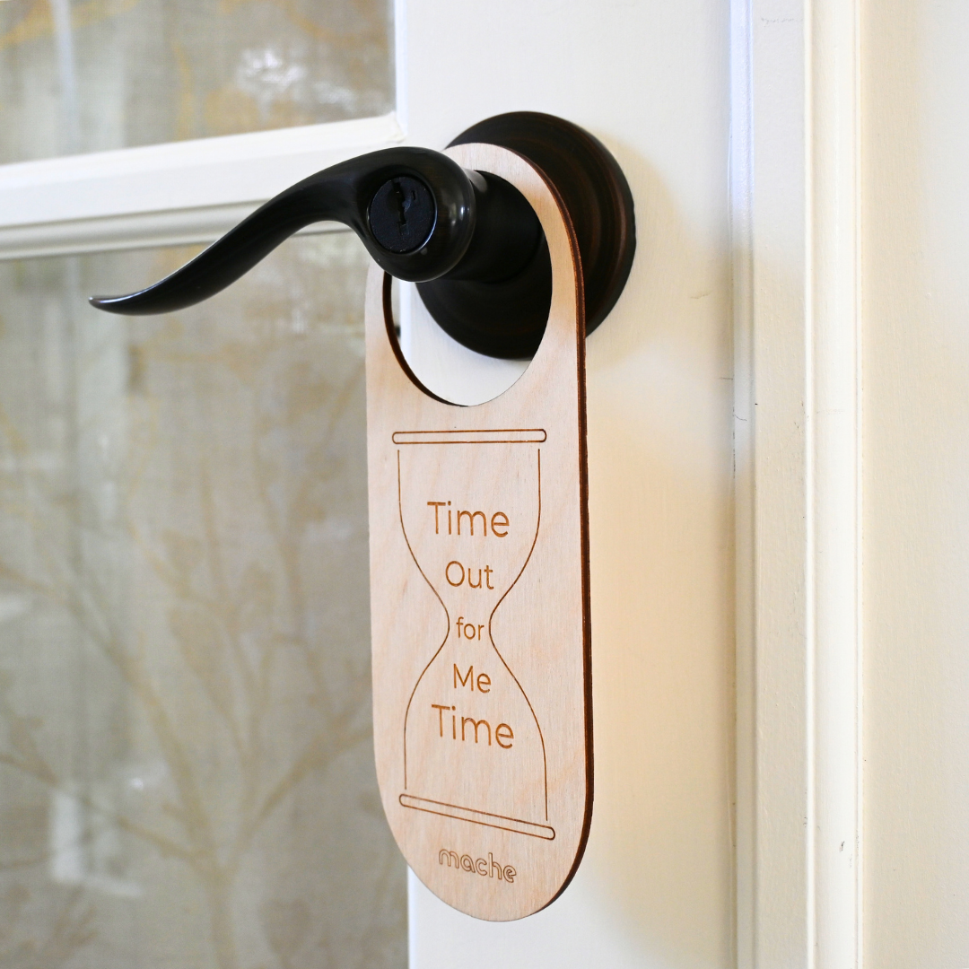 Self Care Sign | Me Time Door Hanger